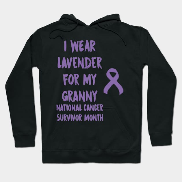 I Wear Lavender For My Granny National Cancer Survivor Month June Hoodie by gdimido